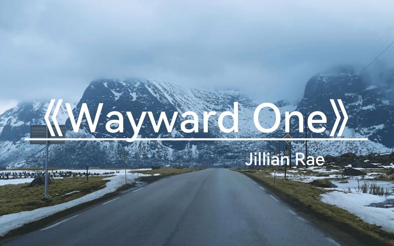 wayward one